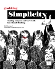 Grokking Simplicity: Taming complex software with functional thinking Cover Image