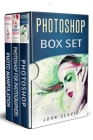 Photoshop Box Set: 3 Books in 1 By John Slavio Cover Image