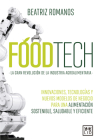 Foodtech By Beatriz Romanos Hernando Cover Image