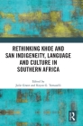 Rethinking Khoe and San Indigeneity, Language and Culture in Southern Africa Cover Image