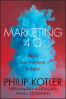 Marketing 4.0: Moving from Traditional to Digital By Hermawan Kartajaya, Philip Kotler, Iwan Setiawan Cover Image