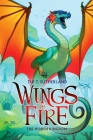 The Hidden Kingdom (Wings of Fire #3) Cover Image