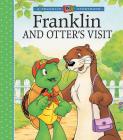 Franklin and Otter's Visit (A Franklin TV Storybook) Cover Image