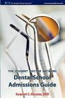 Student Doctor Network Dental School Admissions Guide Cover Image