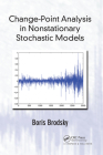 Change-Point Analysis in Nonstationary Stochastic Models By Boris Brodsky Cover Image