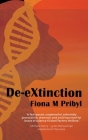 De-eXtinction By Fiona M. Pribyl Cover Image