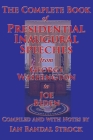 The Complete Book of Presidential Inaugural Speeches By Ian Randal Strock (Editor), George Washington, Joe Biden Cover Image