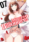 Who Wants to Marry a Billionaire? Vol. 7 By Mikoto Yamaguchi, Mario (Illustrator) Cover Image