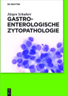 Gastroenterologische Zytopathologie Cover Image
