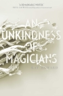 An Unkindness of Magicians Cover Image