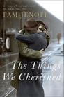 The Things We Cherished Cover Image