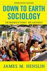 Down to Earth Sociology: 14th Edition: Introductory Readings, Fourteenth Edition By James M. Henslin Cover Image
