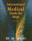 International Medical Guide for Ships By World Health Organization Cover Image