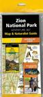 Zion National Park Adventure Set: Map & Naturalist Guide Cover Image