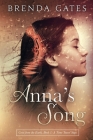 Anna's Song: Cries From the Earth, Book 1: A Time Travel Saga Cover Image