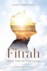 Fitrah- Man's Natural Disposition Cover Image