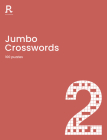Jumbo Crosswords Book 2: a crossword book for adults containing 100 large puzzles Cover Image