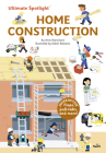 Ultimate Spotlight: Home Construction By Anne Blanchard, Didier Balicevic (Illustrator) Cover Image