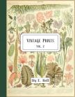 Vintage Prints: Vol. 2 By E. Bell Cover Image