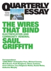 The Wires That Bind: Electrification and Community Renewal: Quarterly Essay 89 By Saul Griffith Cover Image