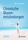 Chronische Blasenentzündungen: Ein Ratgeber Zur Ganzheitlichen Behandlung Cover Image