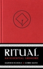 Ritual: An Essential Grimoire By Damien Echols, Lorri Davis Cover Image