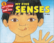 My Five Senses (Let's-Read-And-Find-Out Science 1) By Aliki Cover Image
