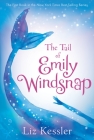 The Tail of Emily Windsnap By Liz Kessler, Sarah Gibb (Illustrator) Cover Image