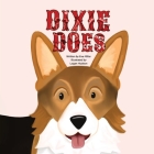 Dixie Does By Eve Millar, Logan Hudson (Illustrator) Cover Image