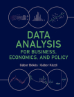Data Analysis for Business, Economics, and Policy By Gábor Békés, Gábor Kézdi Cover Image