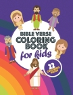Bible Verse Coloring Book: Beautiful coloring pages with inspirational scriptures for kids. By M&s Designs Cover Image