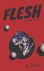 The Flesh By M. Coker Cover Image