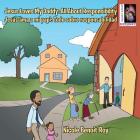 Jesus Loves My Daddy: All About Responsibility Jesús ama a mi papi: Todo sobre responsabilidad By Nicole Benoit-Roy Cover Image