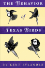 The Behavior of Texas Birds Cover Image