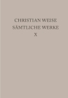 Lustspiele I (Ausgaben Deutscher Literatur Des 15. Bis 18. Jahrhunderts #188) By Christian Weise, Nicolas Von Passavant (Editor) Cover Image