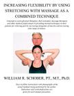 Increasing Flexibility By Using Stretching with Massage as a Combined Technique Cover Image