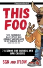This Foo: 7 Lessons for Burros and Bag Chaser$ Cover Image