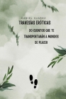 Travesías eróticas By Daniel F. Suárez Cover Image