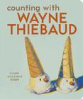 Counting with Wayne Thiebaud (Mini Masters Modern) Cover Image