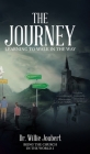 The Journey: Learning to Walk in the Way Cover Image