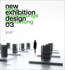 New Exhibition Design 03 By Philipp Teufel (Editor) Cover Image