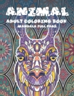 Adult Coloring Book Mandala Full Page - Animal By Elena Wood Cover Image