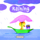 Raining By Pingping Xu, Graça Lima (Illustrator) Cover Image