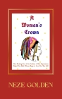 A Woman's Crown By Neze Golden Cover Image