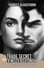 Trade Secret of a Messy Relationship By Frances Blackthorn Cover Image