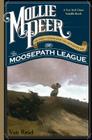 Mollie Peer: Or the Underground Adventure of the Moosepath League By Van Reid Cover Image