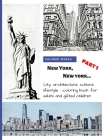New York, New York... part 1: City, architecture, culture, lifestyle - coloring book for adults and gifted children By Colored World Cover Image