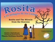 Rosita y el Milagro de los Cielos By Thania Orellana Bonilla, Thania Orellana Bonilla (Illustrator) Cover Image