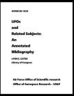 UFOs and Related Subjects: An Annotated Bibliography By Lynn E. Catoe (Compiled by) Cover Image