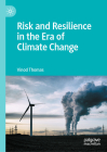 Risk and Resilience in the Era of Climate Change By Vinod Thomas Cover Image